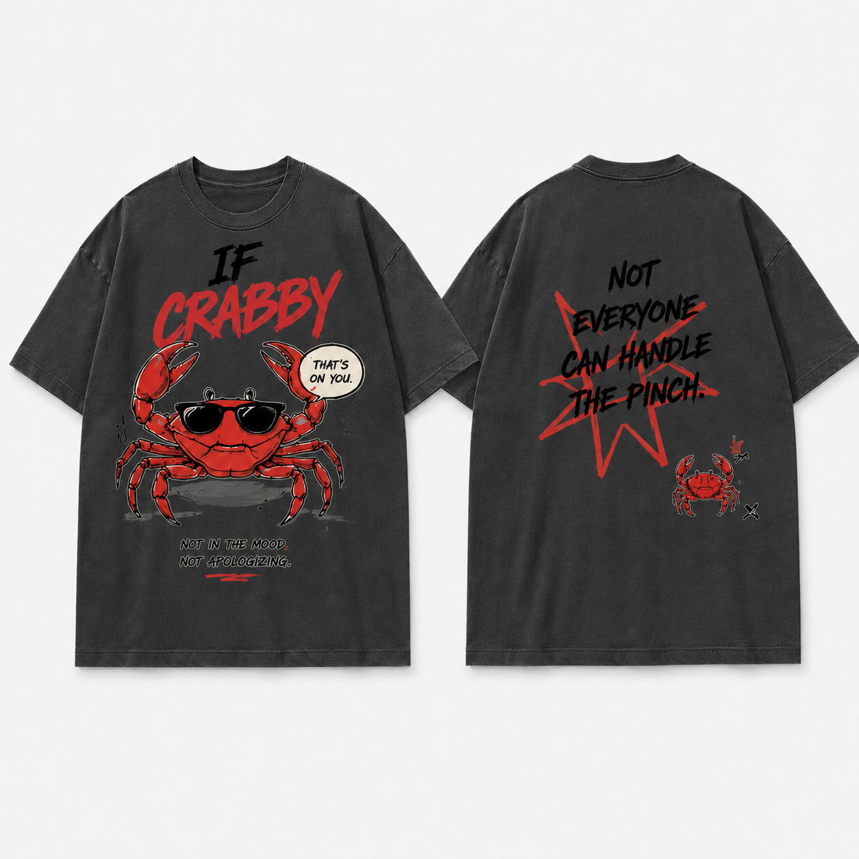 (M2T) The "Handle The Pinch" Sarcastic Tee - Retro Edgy Crab Graphic T-Shirt