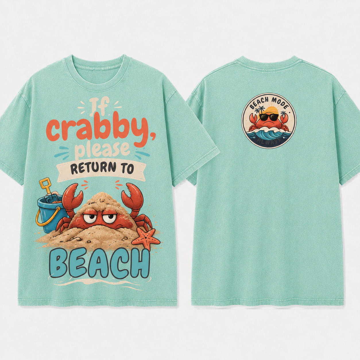 (M10T)If Crabby Please Return To The Beach T-Shirt - Vintage Acid Wash Graphic Tee - Funny Summer Vacation Shirt - Double Sided Print Unisex Top
