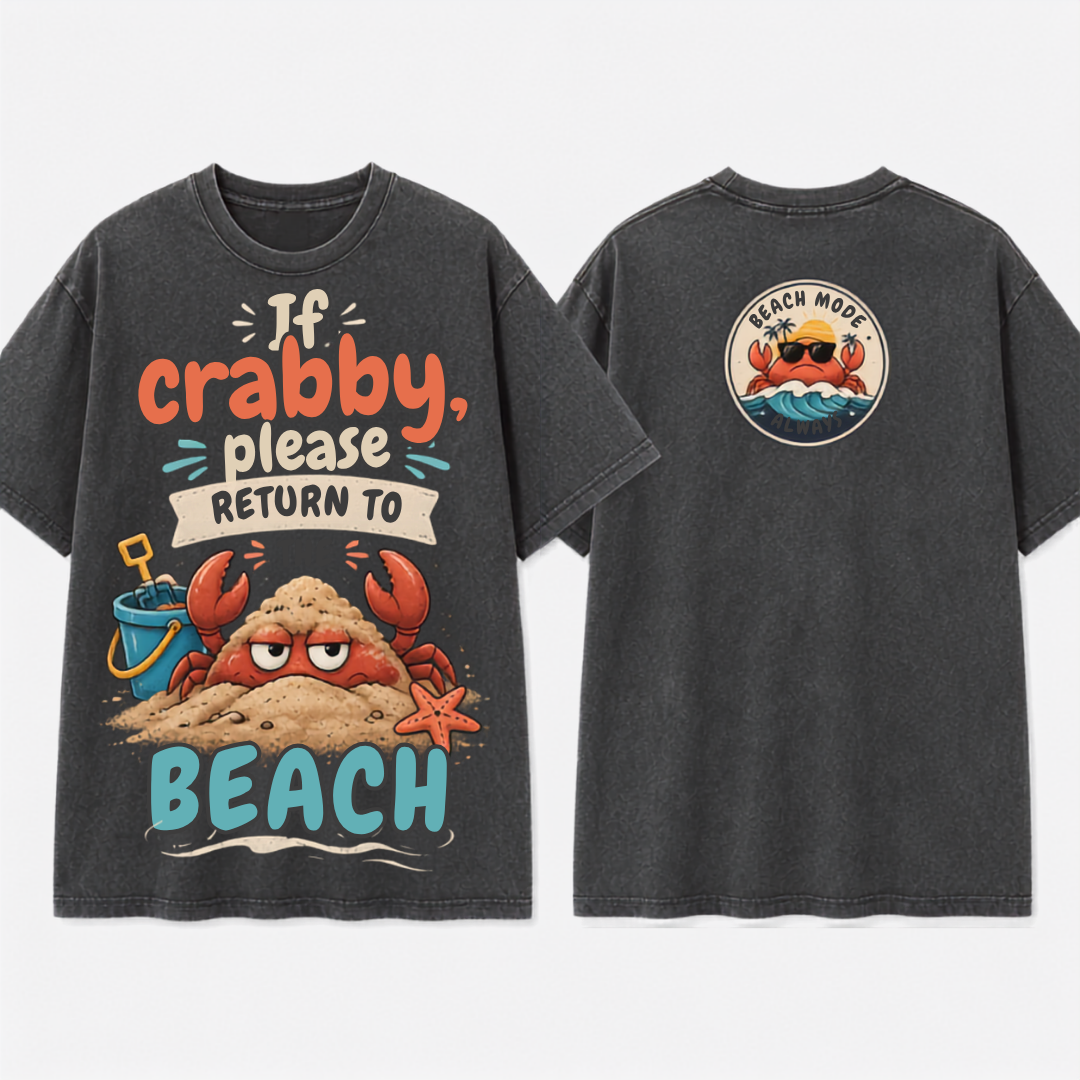 (M10T)If Crabby Please Return To The Beach T-Shirt - Vintage Acid Wash Graphic Tee - Funny Summer Vacation Shirt - Double Sided Print Unisex Top
