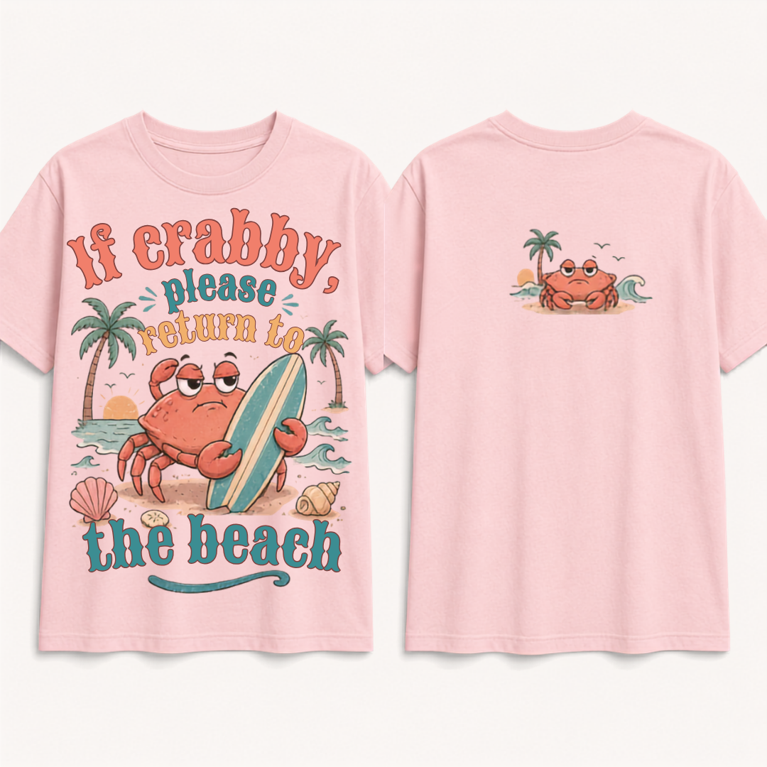 (M9T)If Crabby Please Return To The Beach T-Shirt - Funny Surf Crab Graphic Tee - Retro Summer Vacation Shirt - Unisex Oversized Top