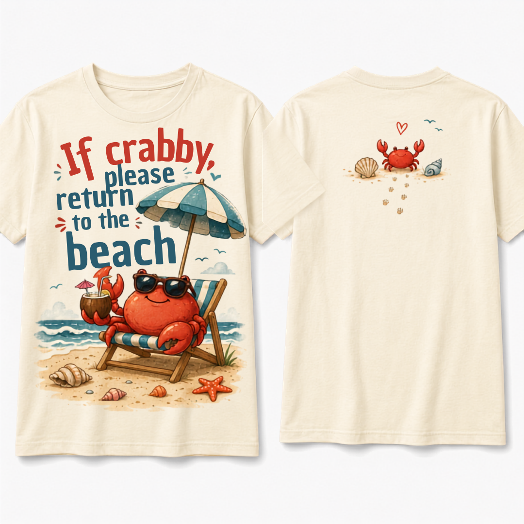 (M8T) Wholesome Beach Crab T-Shirt - Cute Double-Sided Summer Graphic - "Return To Beach" Tee