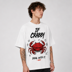 (M5T) If Crabby Deal With It Tee - Funny Food Lover Gift - Double-Sided Graphic T-Shirt