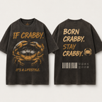 (M6T) Born Crabby Stay Crabby Vintage Tee - Edgy Streetwear T-Shirt - Double-Sided Acid Wash Graphic