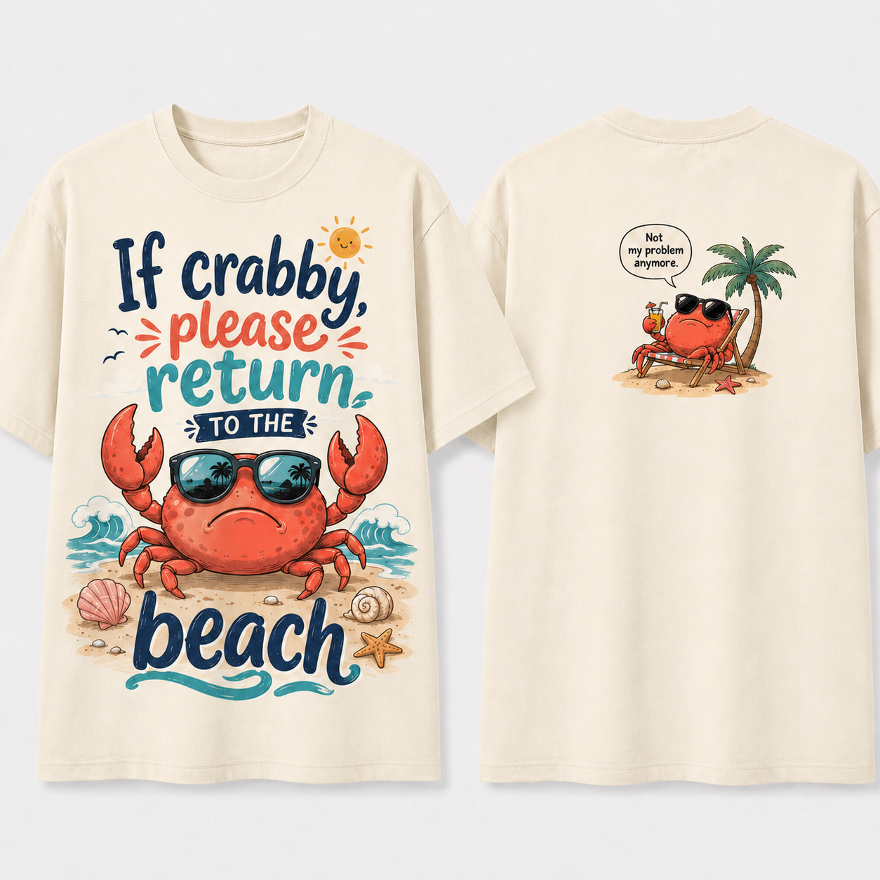 (M7T) Funny "Crabby" Beach T-Shirt - Double Sided Summer Graphic Tee - Cute Vacation Outfit