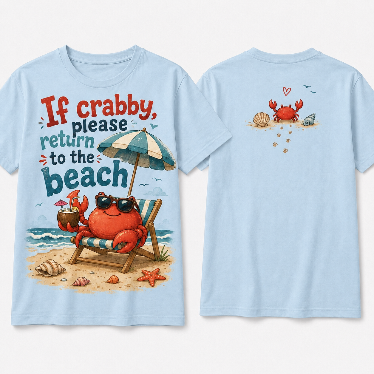 (M8T) Wholesome Beach Crab T-Shirt - Cute Double-Sided Summer Graphic - "Return To Beach" Tee