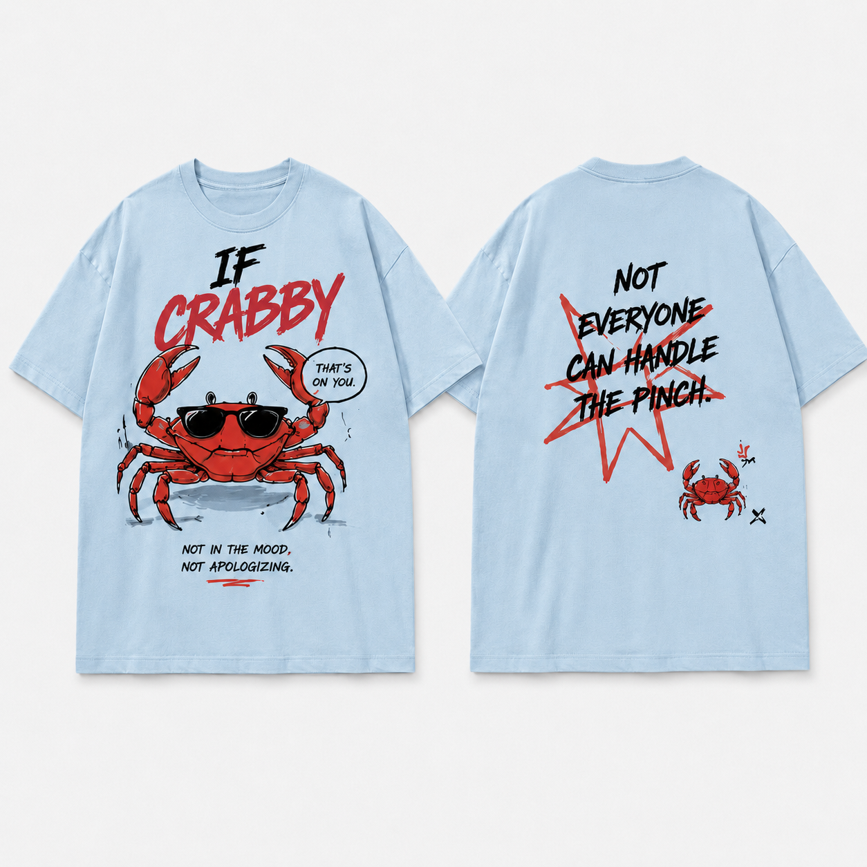 (M2T) The "Handle The Pinch" Sarcastic Tee - Retro Edgy Crab Graphic T-Shirt