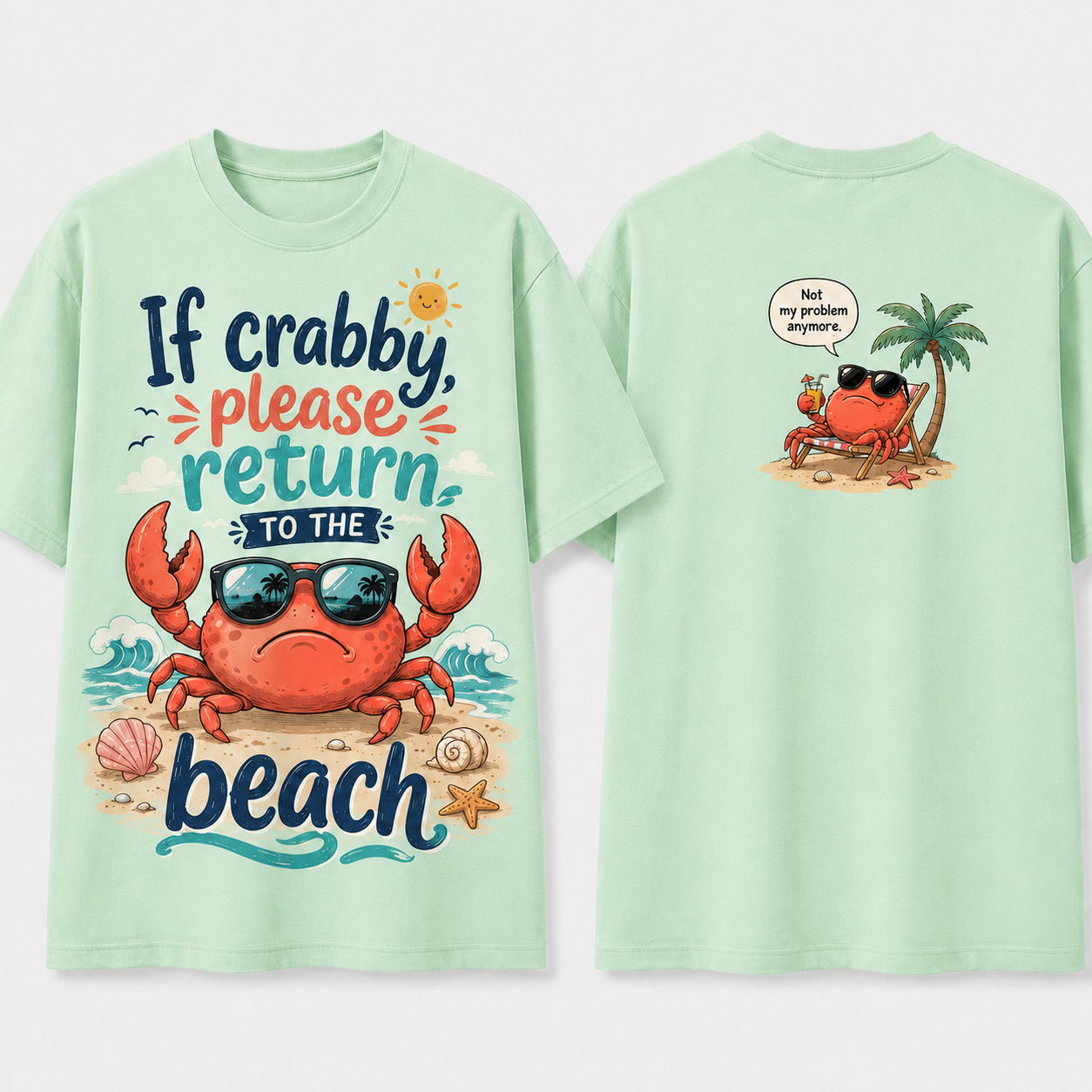 (M7T) Funny "Crabby" Beach T-Shirt - Double Sided Summer Graphic Tee - Cute Vacation Outfit