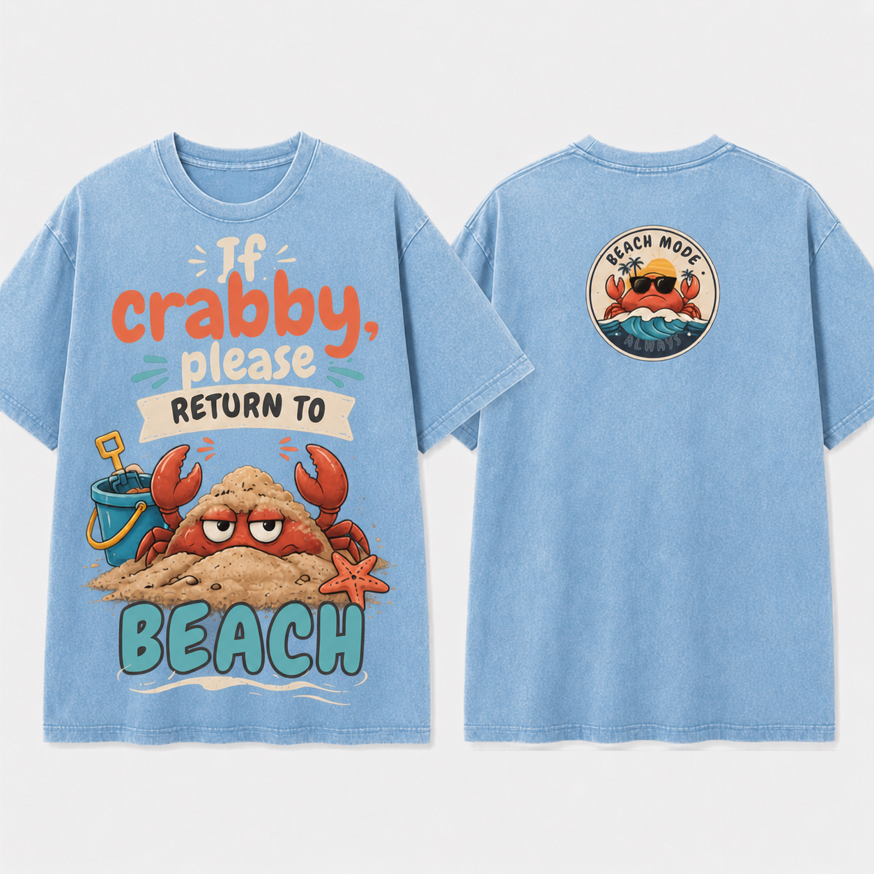 (M10T)If Crabby Please Return To The Beach T-Shirt - Vintage Acid Wash Graphic Tee - Funny Summer Vacation Shirt - Double Sided Print Unisex Top