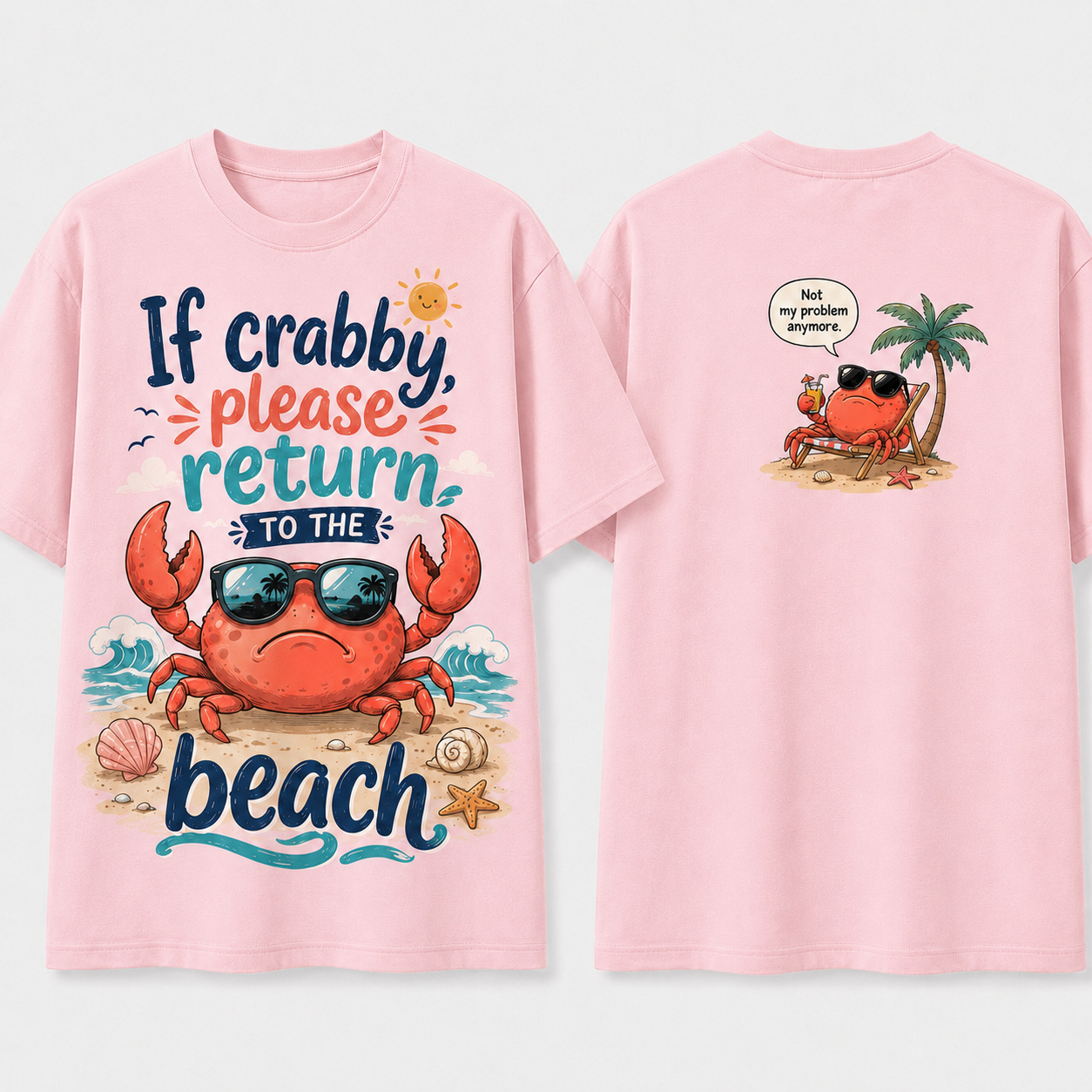 (M7T) Funny "Crabby" Beach T-Shirt - Double Sided Summer Graphic Tee - Cute Vacation Outfit