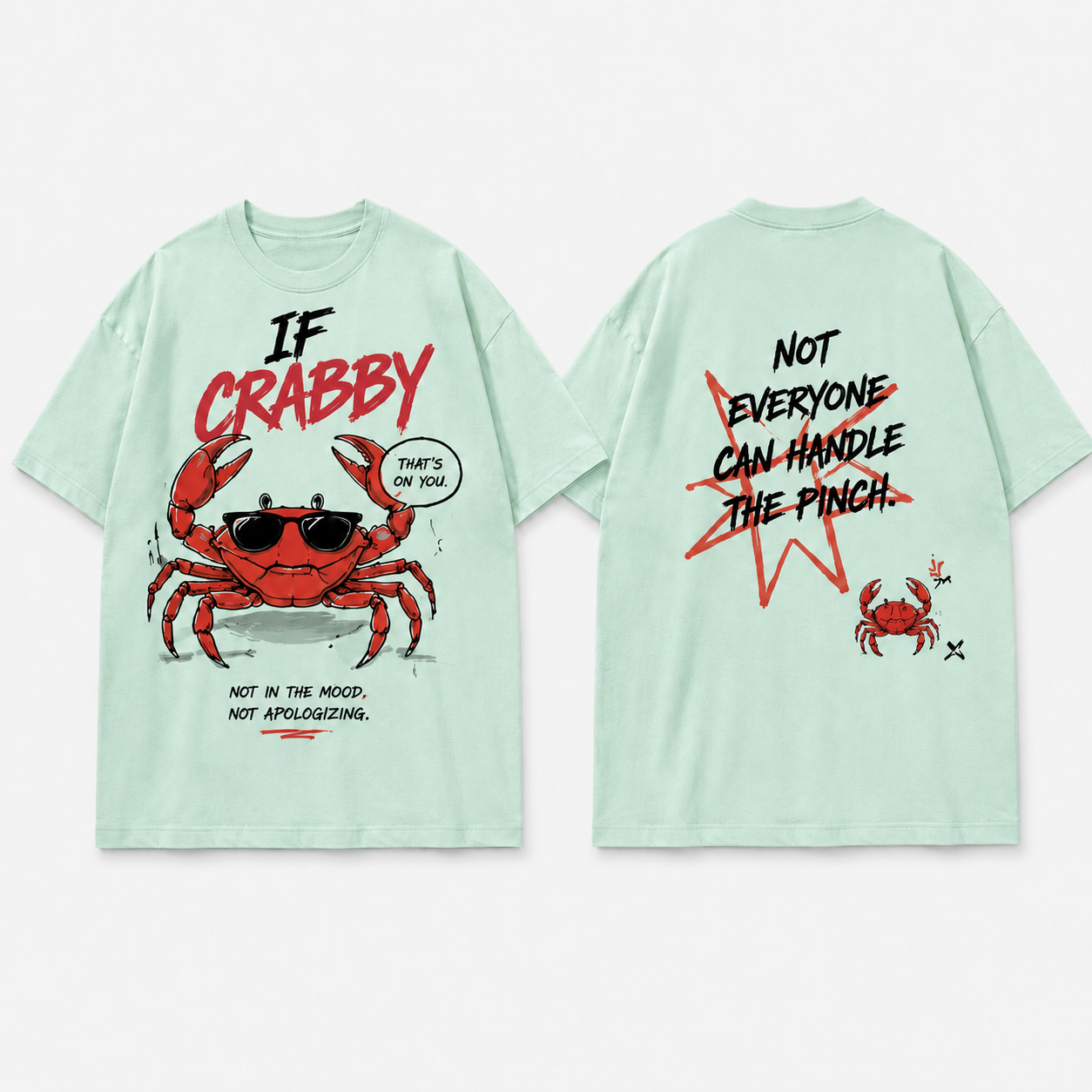 (M2T) The "Handle The Pinch" Sarcastic Tee - Retro Edgy Crab Graphic T-Shirt