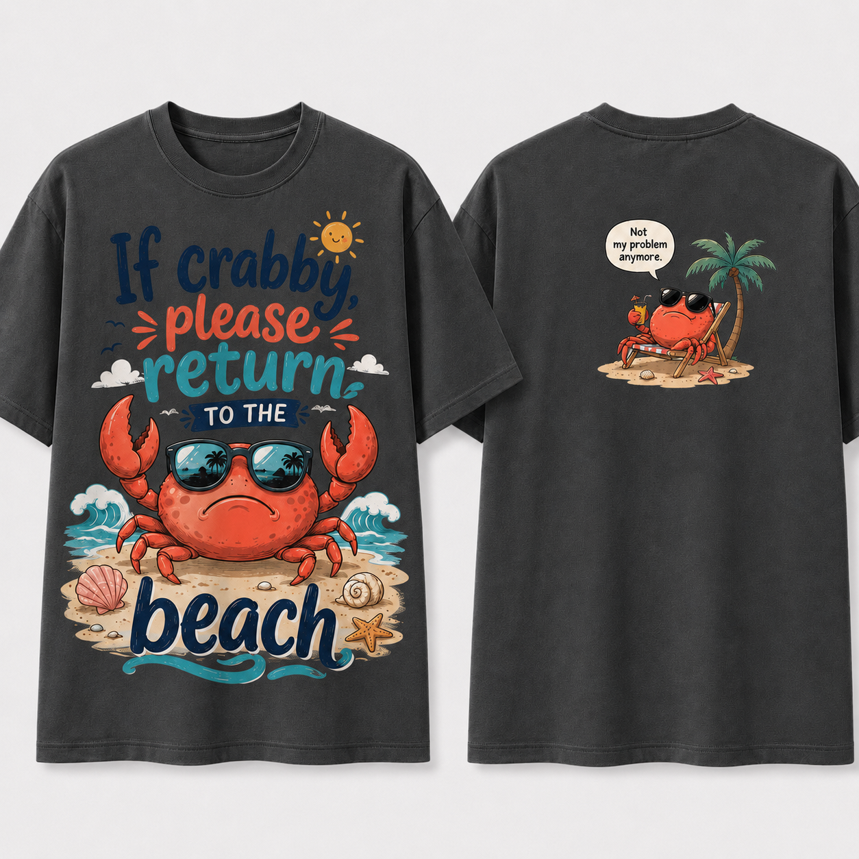 (M7T) Funny "Crabby" Beach T-Shirt - Double Sided Summer Graphic Tee - Cute Vacation Outfit