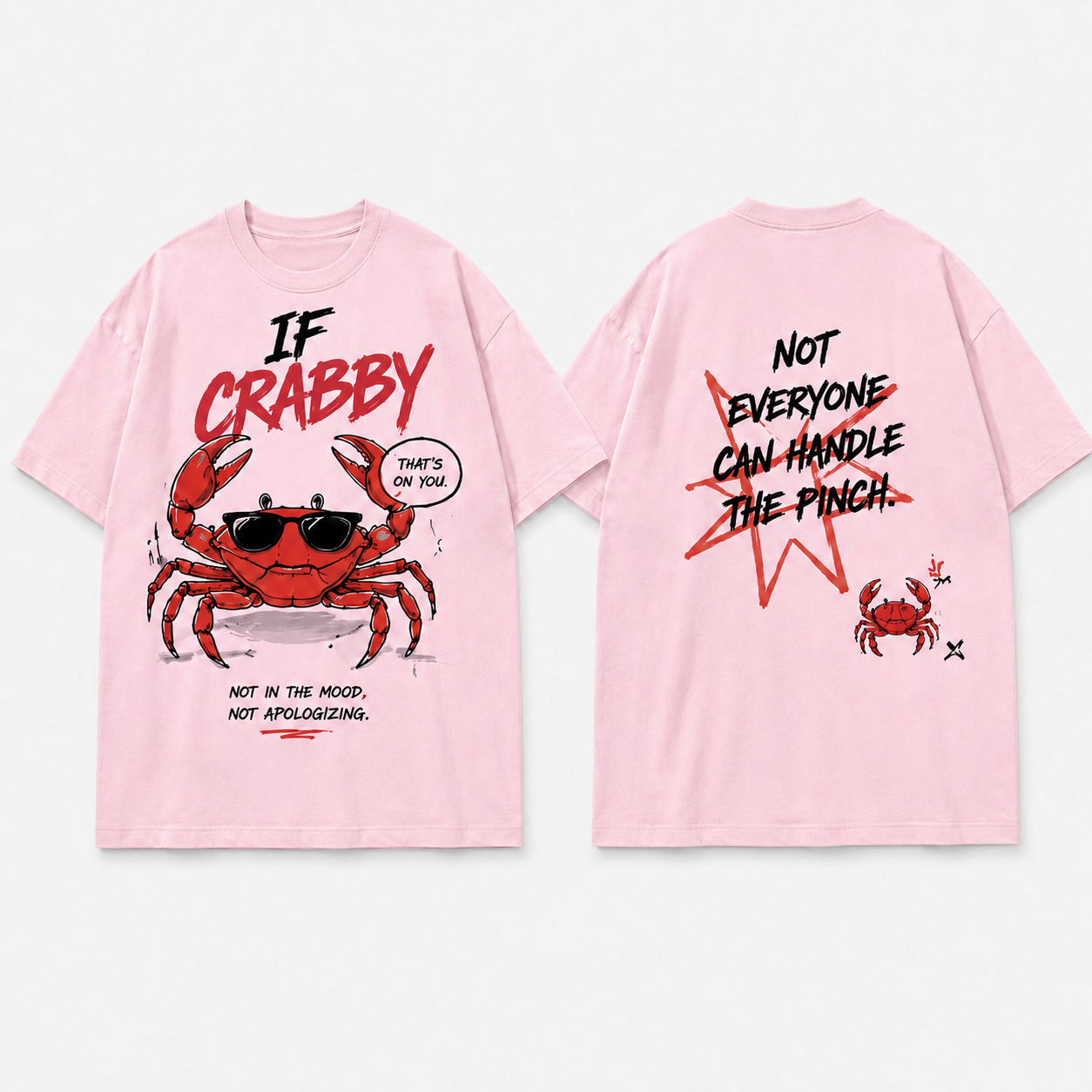 (M2T) The "Handle The Pinch" Sarcastic Tee - Retro Edgy Crab Graphic T-Shirt