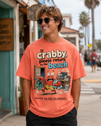 Low Tide Low Patience Crab T-Shirt