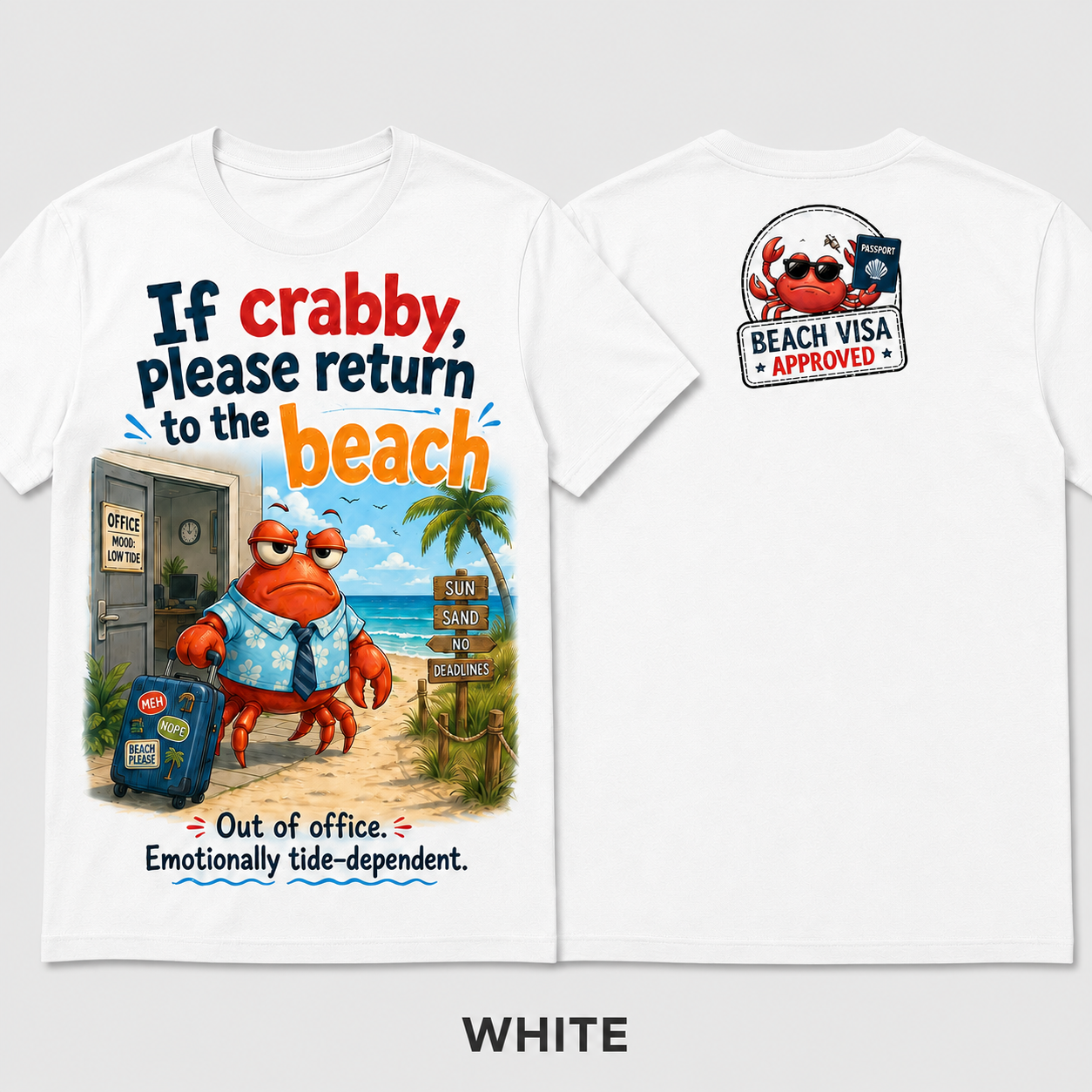 Beach Visa Approved Crab T-Shirt
