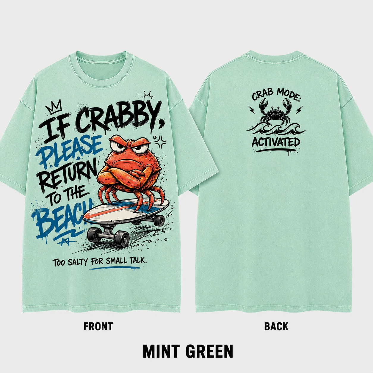 Crab Mode Activated T-Shirt – Natural
