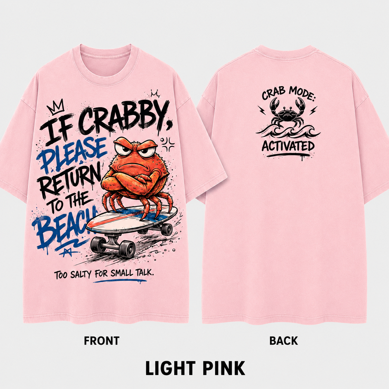 Crab Mode Activated T-Shirt – Natural