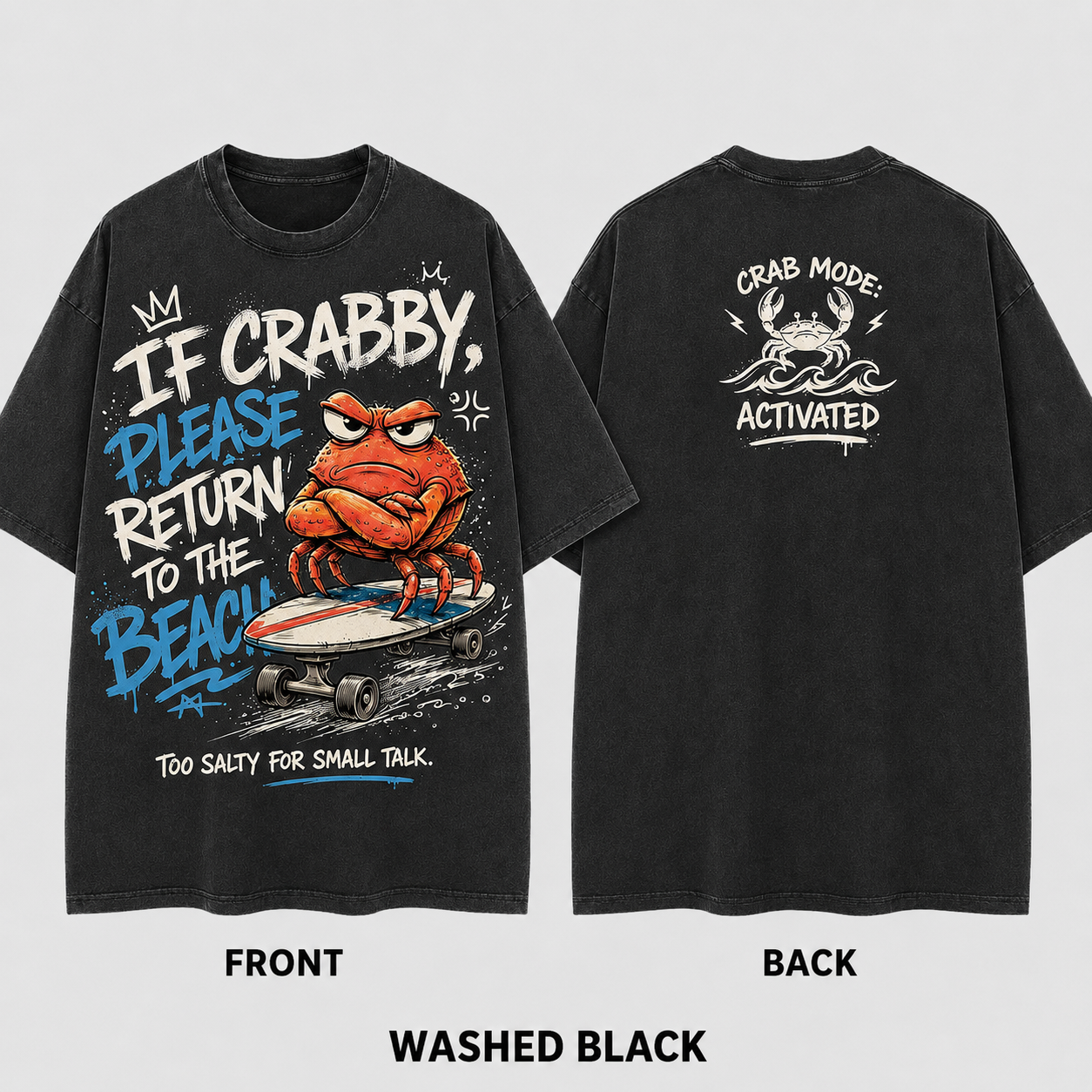 Crab Mode Activated T-Shirt – Natural