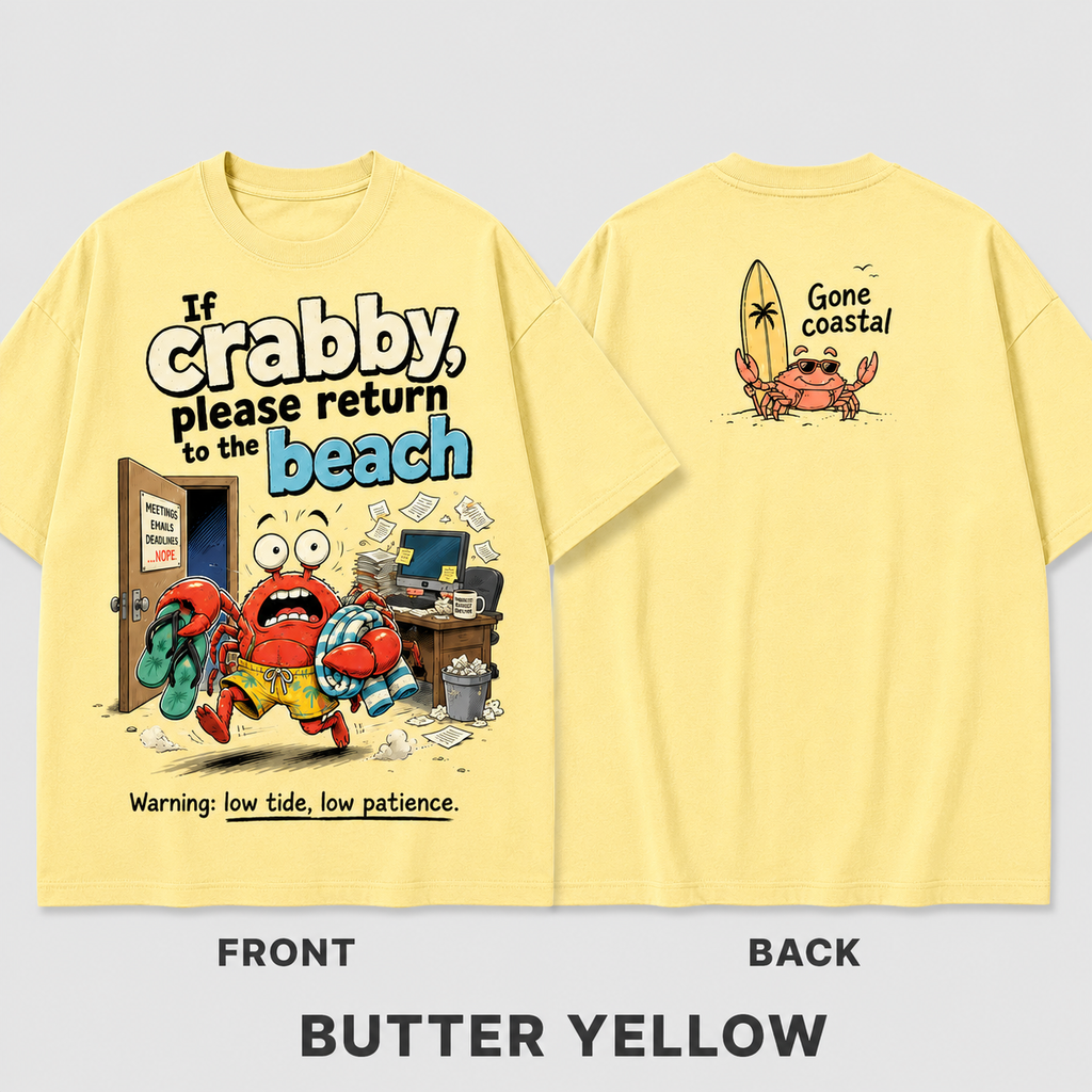 Low Tide Low Patience Crab T-Shirt