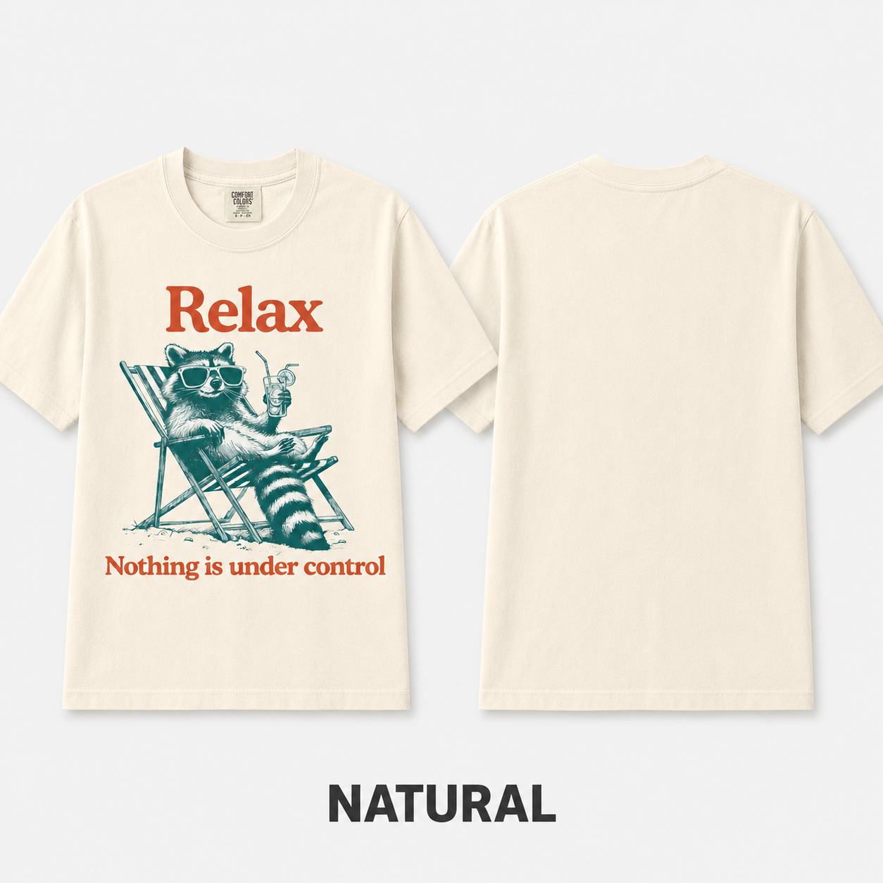 Nothing Under Control Raccoon T-Shirt