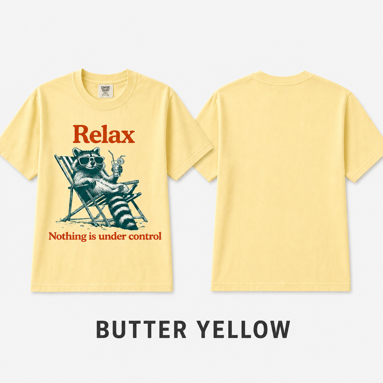Nothing Under Control Raccoon T-Shirt