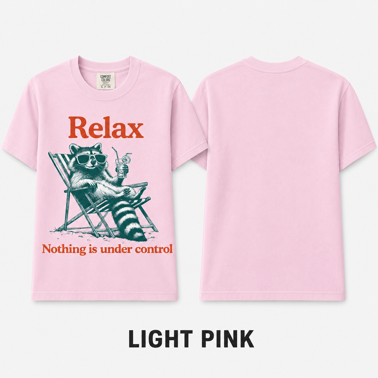 Nothing Under Control Raccoon T-Shirt