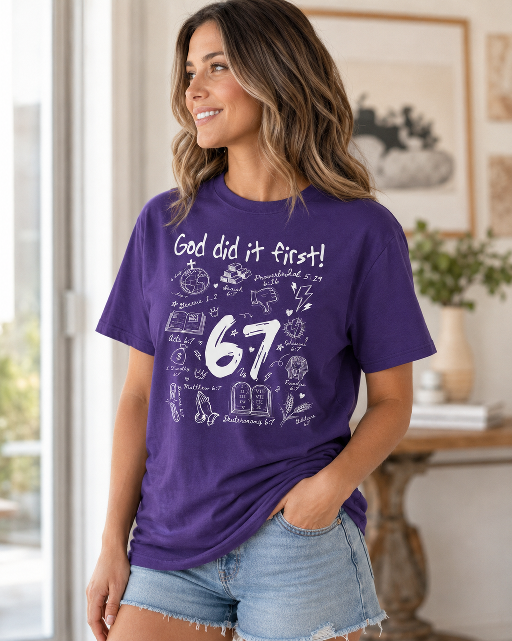 God Did It First 67 Graphic T-Shirt, Christian Faith Bible Verse Tee, Inspirational Unisex Shirt