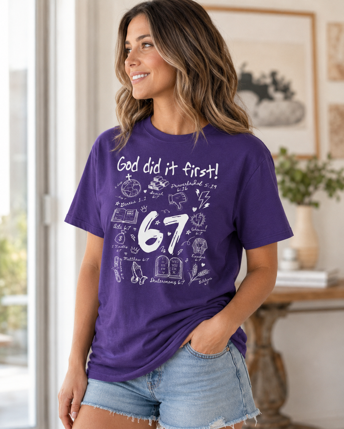 God Did It First 67 Graphic T-Shirt, Christian Faith Bible Verse Tee, Inspirational Unisex Shirt