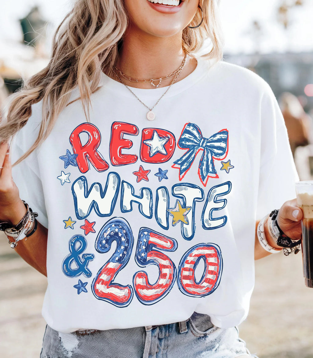 Red White &amp; 250 T-Shirt – Patriotic 250th Anniversary Graphic Tee