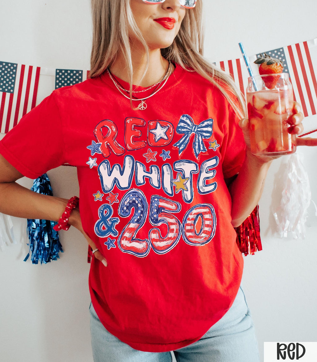 Red White &amp; 250 T-Shirt – Patriotic 250th Anniversary Graphic Tee