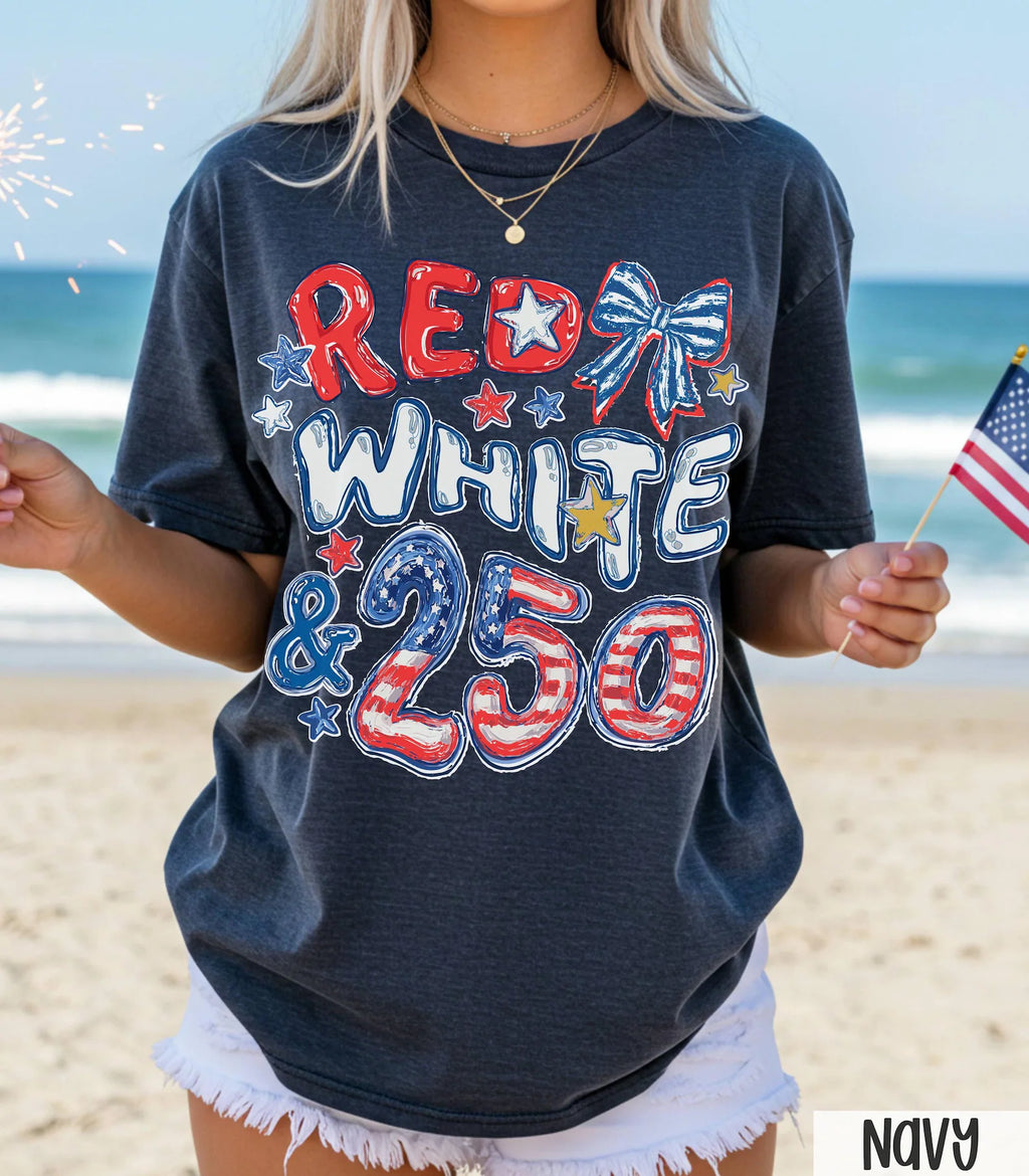 Red White &amp; 250 T-Shirt – Patriotic 250th Anniversary Graphic Tee