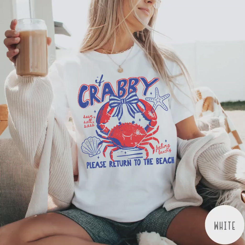If Crabby Please Return to the Beach Graphic Tee